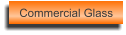 Commercial Glass